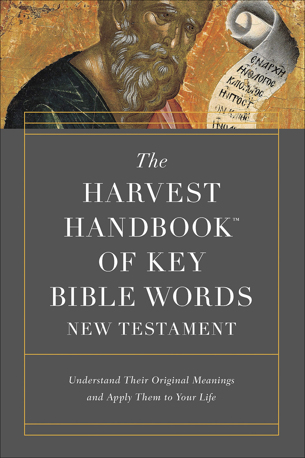 The Harvest Handbook of Key Bible Words By Harvest House (Paperback)