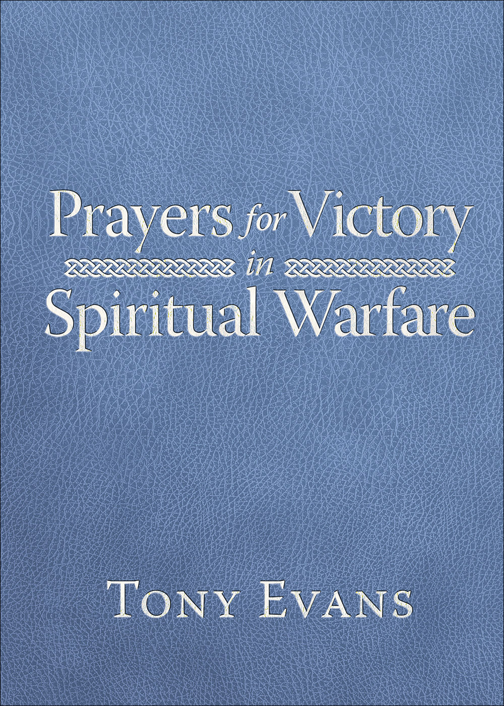 Prayers for Victory in Spiritual Warfare Milano Softone (Leather)