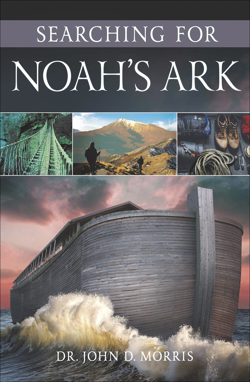 Searching for Noah's Ark ICR By Morris Morris (Paperback)