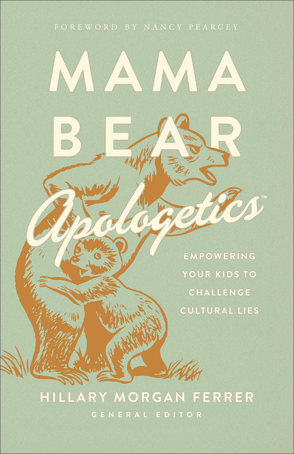 Mama Bear Apologetics By Hillary Morgan Ferrer (Paperback)