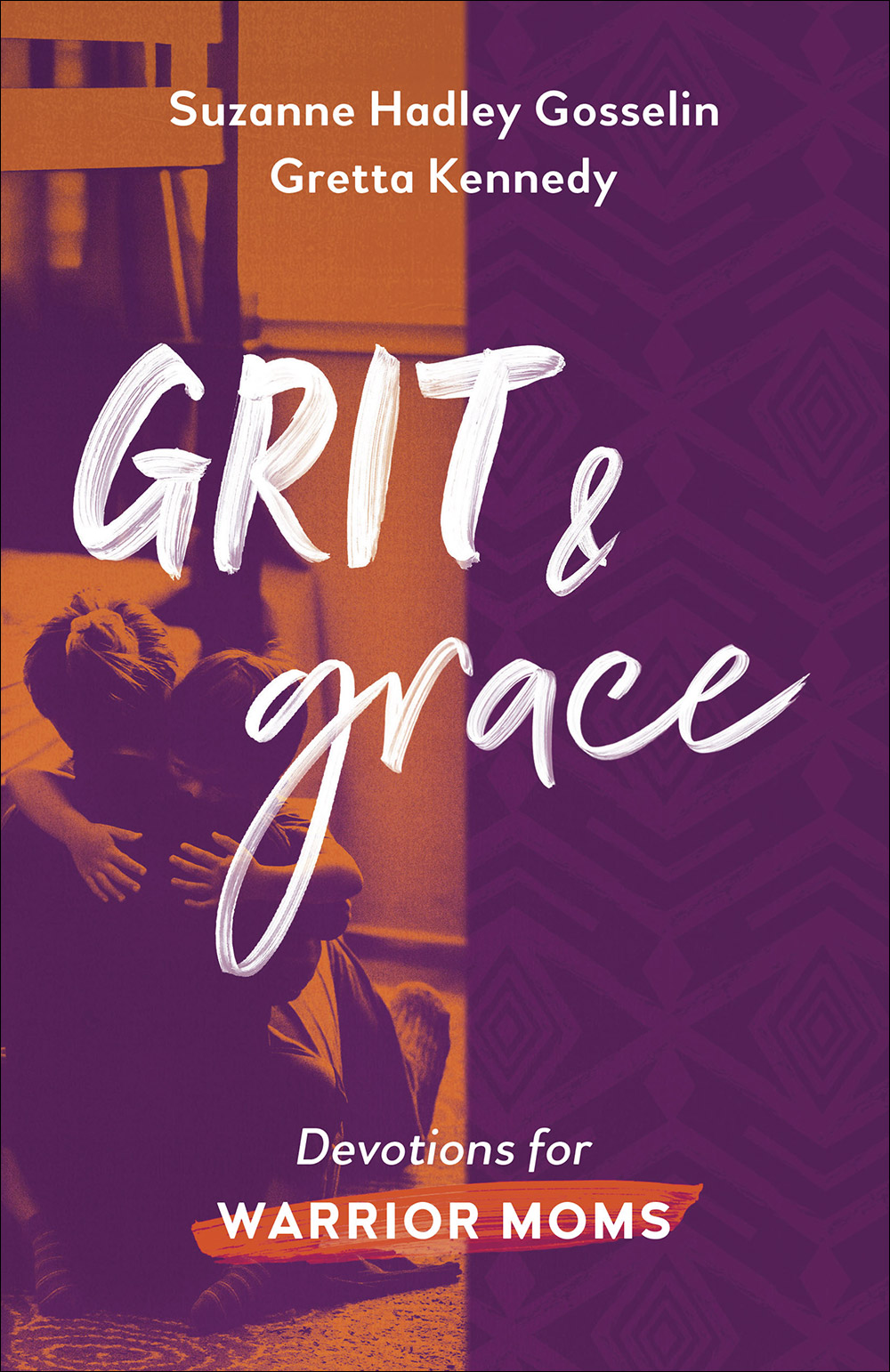 Grit and Grace By Suzanne Hadley Gosselin Gretta Kennedy (Paperback)