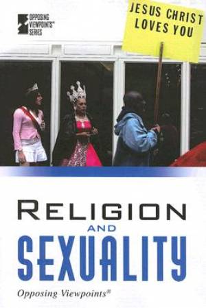 Religion and Sexuality By Hillstrom Kevin (Paperback) 9780737737509