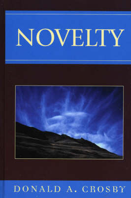 Novelty By Donald A Crosby (Hardback) 9780739109847