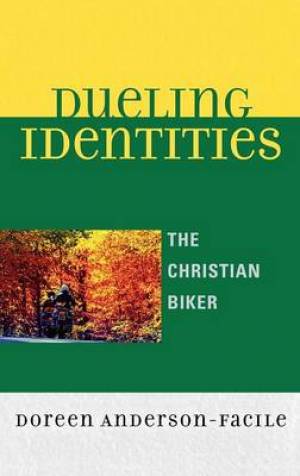 Dueling Identities By Doreen Anderson-facile (Hardback) 9780739115879