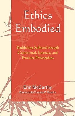 Ethics Embodied By Erin Mc Carthy (Hardback) 9780739120491