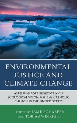 Environmental Justice and Climate Change (Hardback) 9780739183809