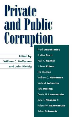 Private and Public Corruption (Hardback) 9780742534926