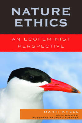 Nature Ethics An Ecofeminist Perspective By Kheel Marti (Paperback)