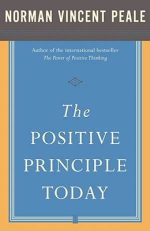 Positive Principle Today By PEALE (Paperback) 9780743234894