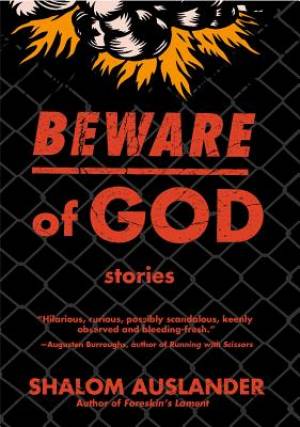 Beware of God By Shalom Auslander (Paperback) 9780743264570