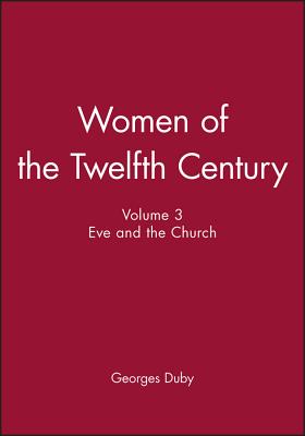 Women of the Twelfth Century (Hardback) 9780745619002