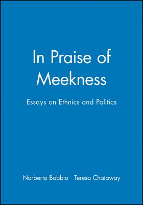 In Praise of Meekness (Paperback) 9780745623092