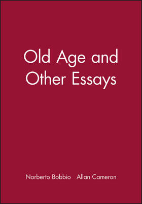 Old Age and Other Essays By Bobbio Norberto (Hardback) 9780745623863