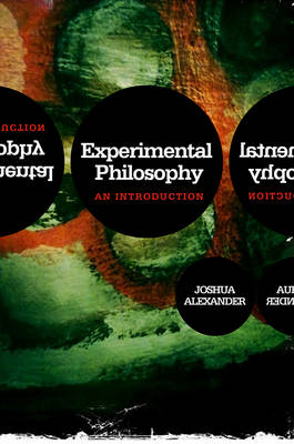 Experimental Philosophy By Joshua Alexander (Paperback) 9780745649184