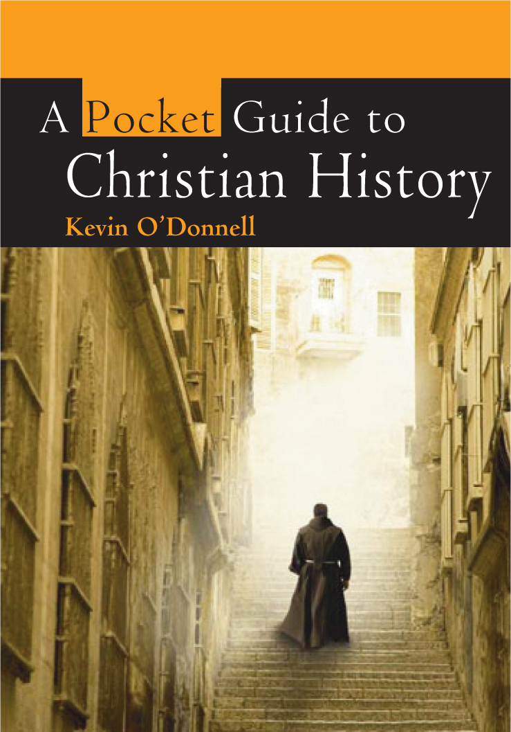 Pocket Guide to Christian History By Kevin O'Donnell (Paperback)