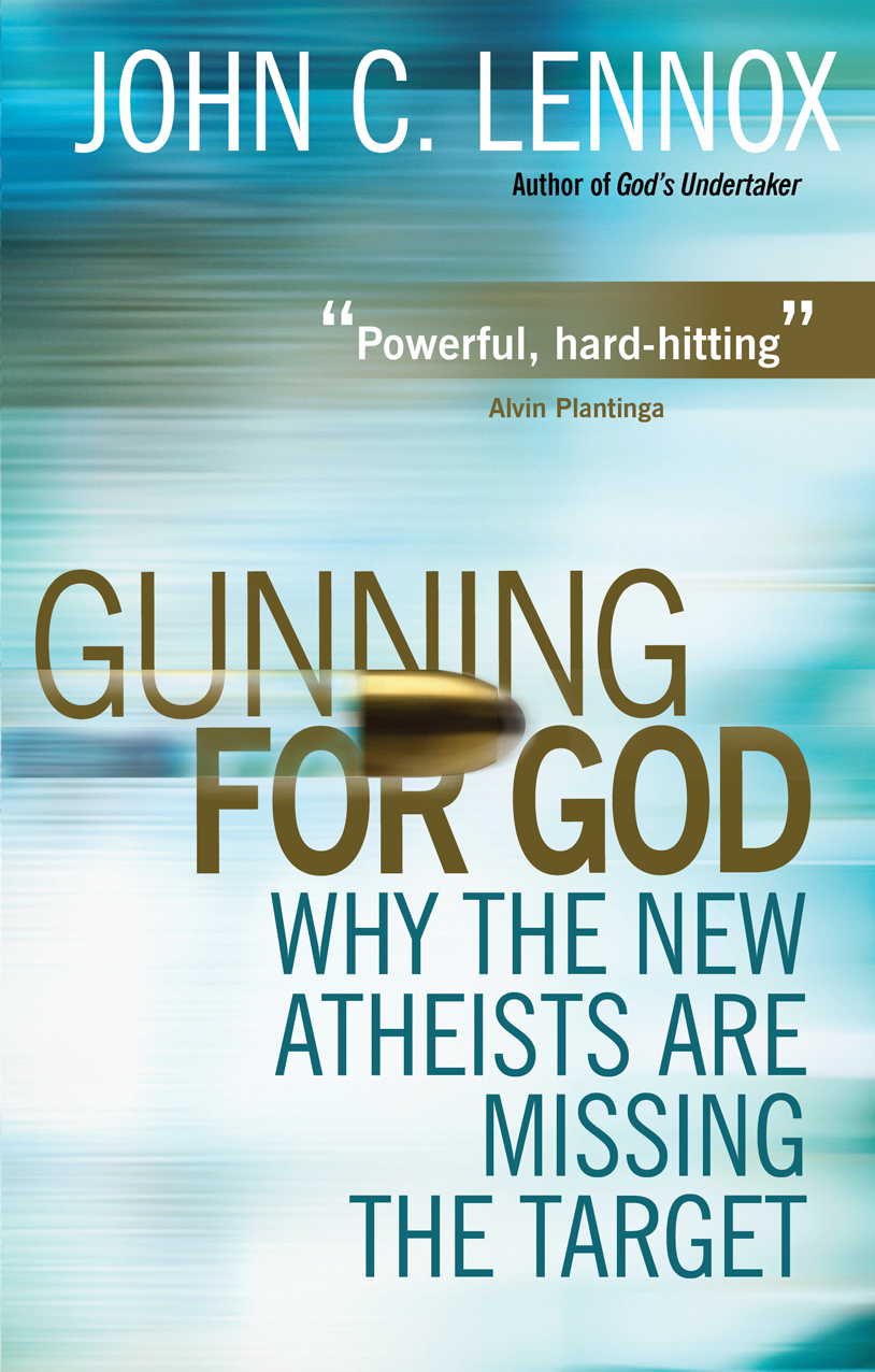 Gunning For God By John C Lennox (Paperback) 9780745953229