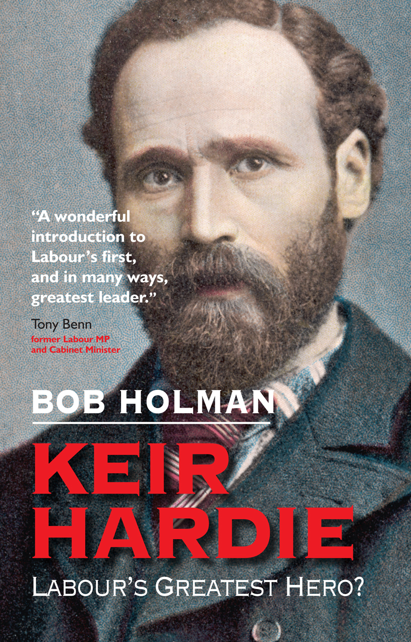 Keir Hardie By Bob Holman (Paperback) 9780745953540