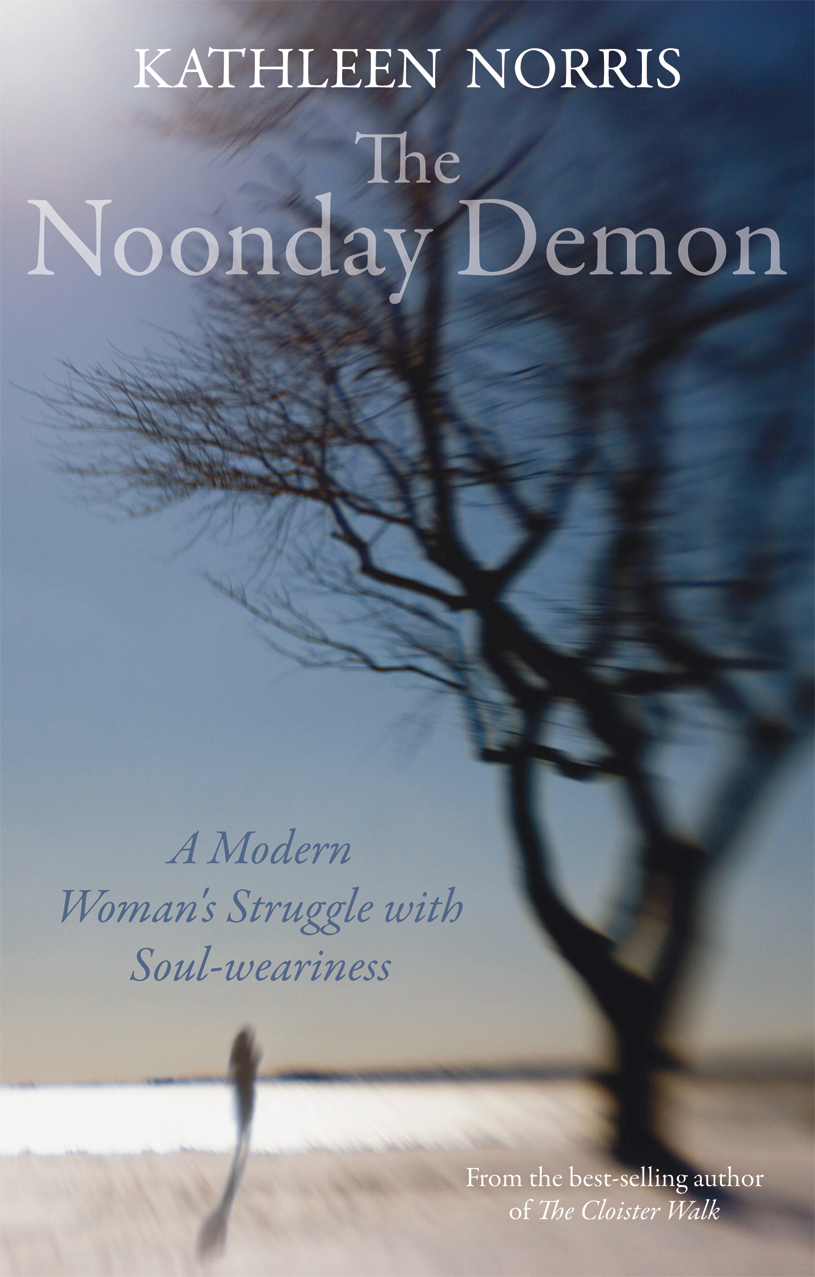 Noonday Demon By Kathleen Norris (Paperback) 9780745953663