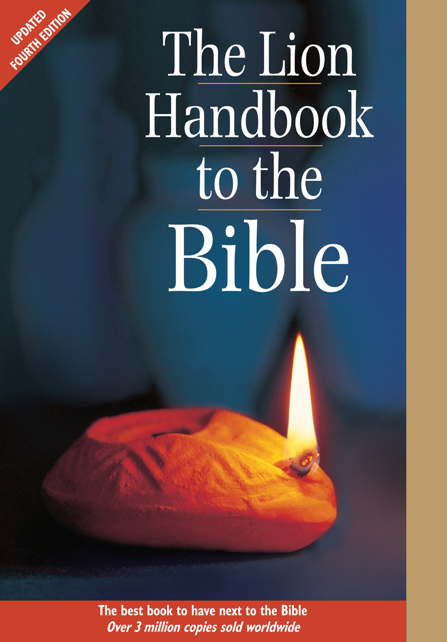 Lion Handbook to the Bible By David Alexander Pat Alexander