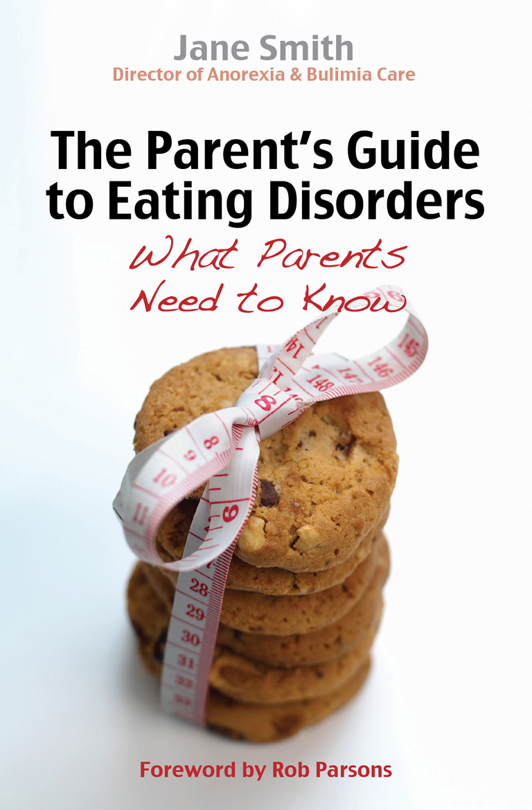 Parent's Guide To Eating Disorders By Jane Smith (Paperback)