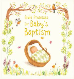 Bible Promises for Baby's Baptism By Sophie Piper (Hardback)