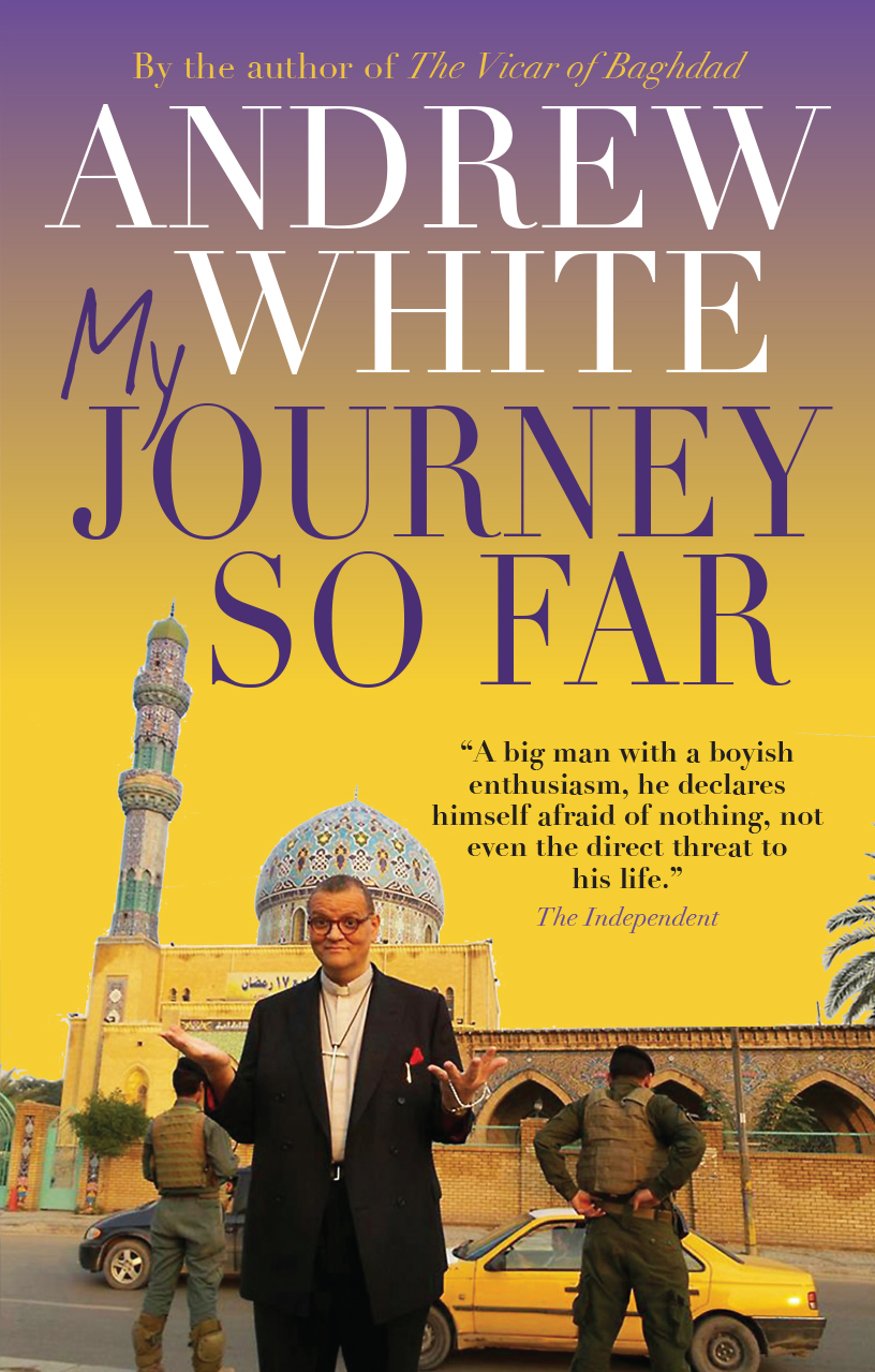 My Journey So Far By Andrew White (Paperback) 9780745970172