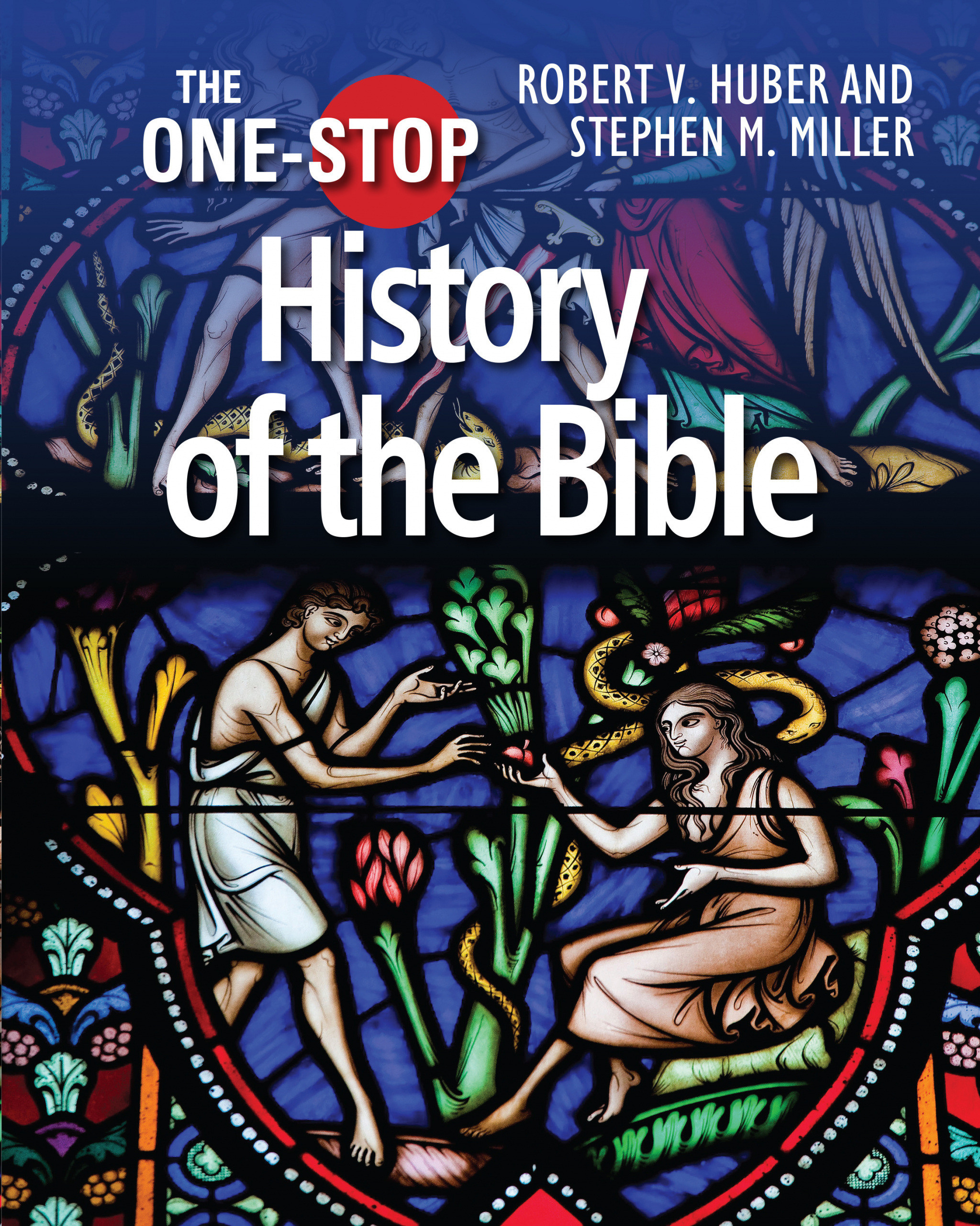 The One-Stop Guide To The History Of The Bible (Hardback)