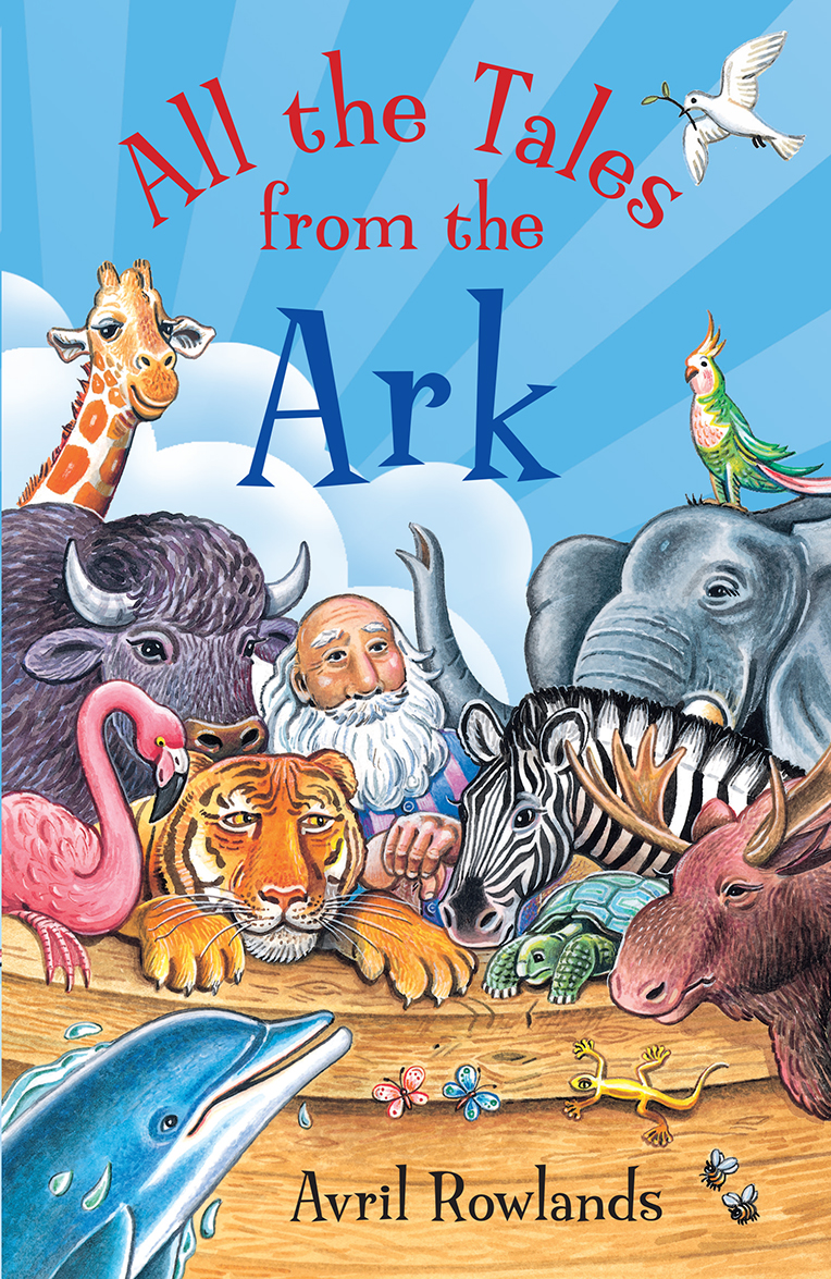 All The Tales From The Ark By Avril Rowlands (Paperback) 9780745976822