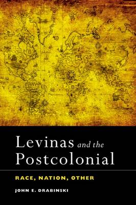 Levinas and the Postcolonial Race Nation Other