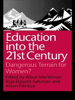 Education Into the 21st Century By Elgquist-Saltzman Inga (Paperback)