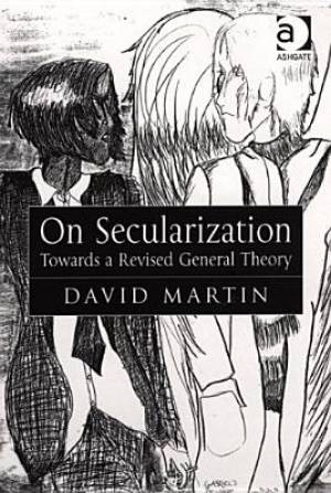 On Secularization By David Martin (Paperback) 9780754653226