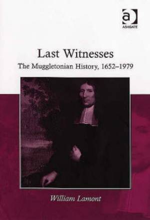 Last Witnesses By William Lamont (Hardback) 9780754655329