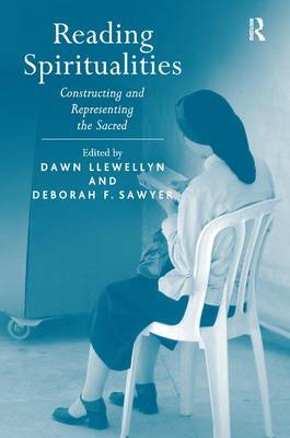 Reading Spiritualities By Dawn Llewellyn (Hardback) 9780754663294