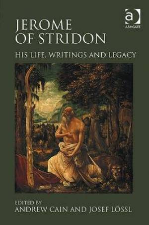 Jerome of Stridon By Josef Lossl (Hardback) 9780754664079