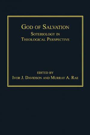 God of Salvation By Murray A Rae (Hardback) 9780754666196