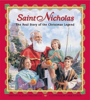 Saint Nicholas The Real Story Of The Christmas Legend