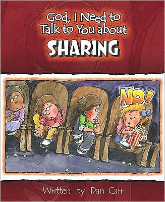 God I Need To Talk To You About Sharing By Carr Dan (Other)