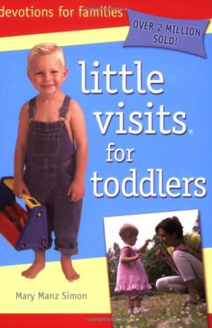 Little Visits For Toddlers 3rd Edition