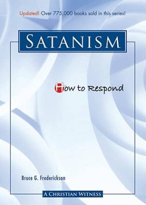 Satanism By Bruce G Frederickson (Paperback) 9780758616265