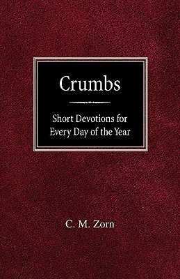 Crumbs Short Devotions for Every Day of the Year