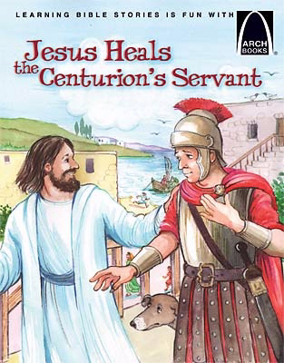 Jesus Heals The Centurions Servant By Bader Joanne (Paperback)