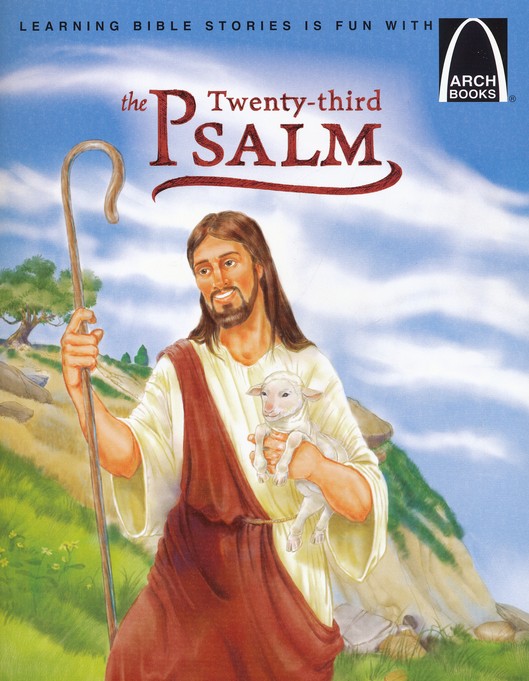 The Twenty Third Psalm Arch Books By Burgdorf Larry (Paperback)