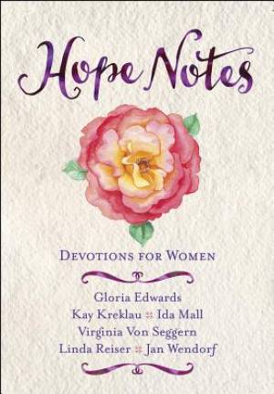 Hope Notes Devotions For Women By Lwml Past Presidents (Hardback)