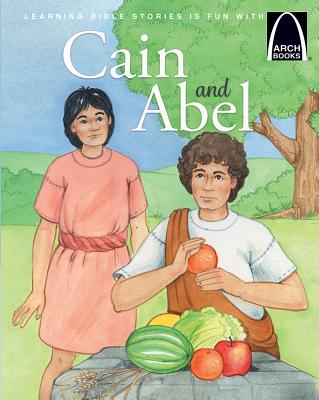 Cain and Abel - Arch Books By Arch Books (Paperback) 9780758652256