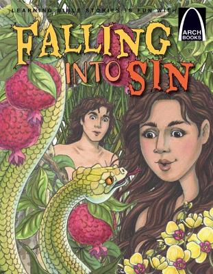 The Fall Into Sin By Arch Books (Paperback) 9780758654700