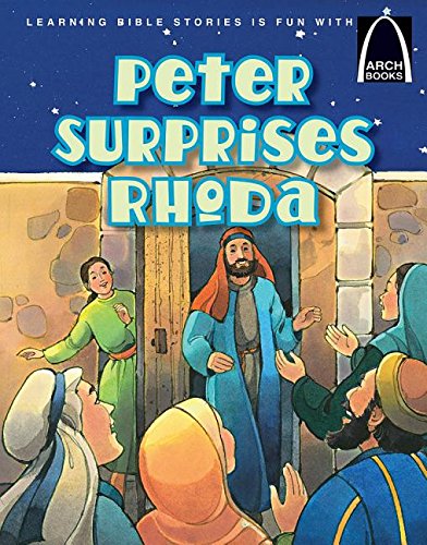 Peter Surprises Rhoda Arch Books By Burgdorf Larry (Paperback)