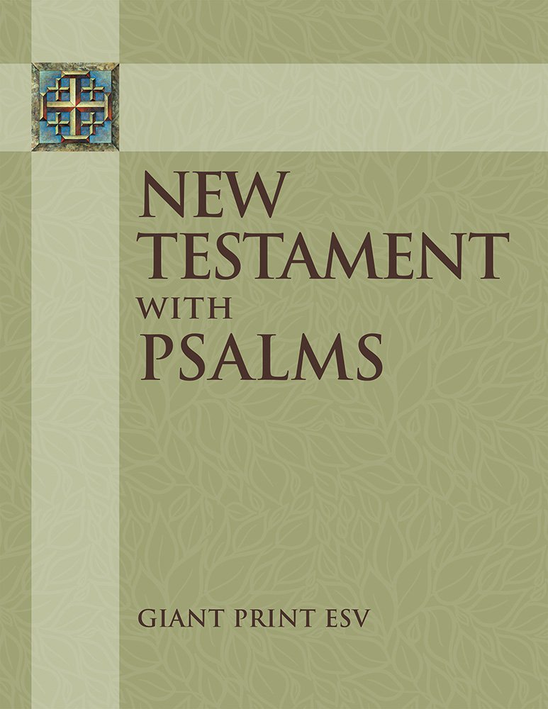 esv-new-testament-with-psalms-giant-print-free-delivery-eden-co-uk