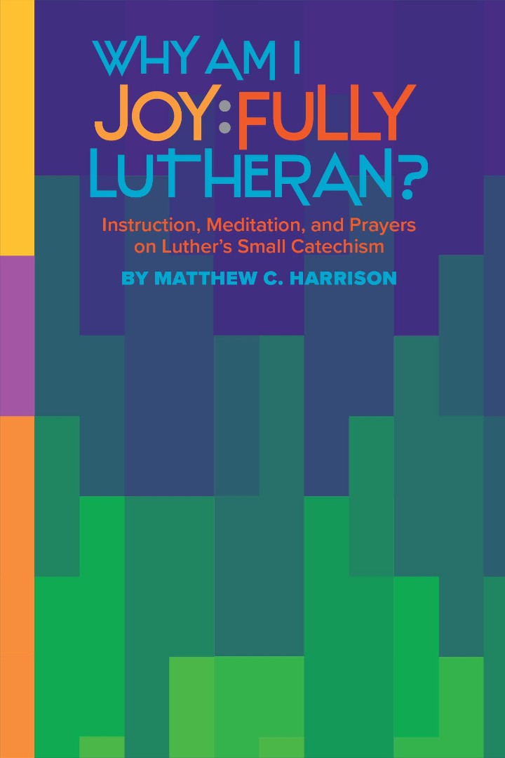 Joyfully Lutheran By Harrison Matthew (Paperback) 9780758662385