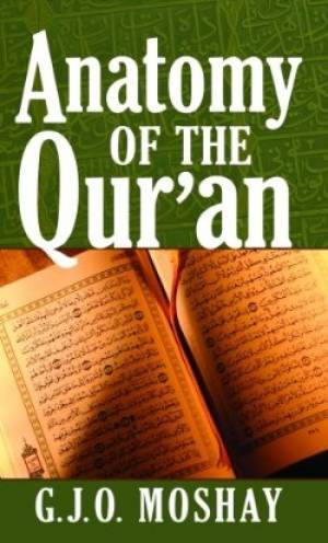 Anatomy Of The Qur An By Moshay G J O (Paperback) 9780758906748