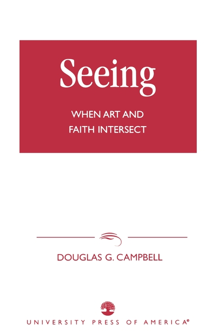 Seeing By Douglas G Campbell (Paperback) 9780761822349